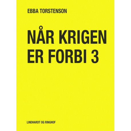 Når krigen er forbi 3