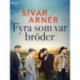 Fyra som var bröder