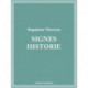 Signes historie