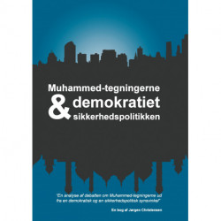 Muhammed-tegningerne, demokratiet og sikkerhedspolitikken