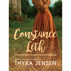 Constance Leth - Grundtvigs ungdomskærlighed