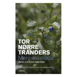 Menneskeføde: Vejviser ud af en overvægtig verden