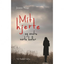 Mit hjerte og andre sorte huller