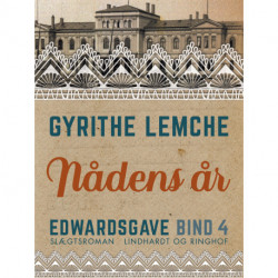 Edwardsgave - Nådens år