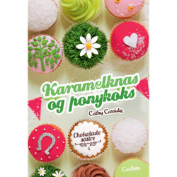 Chokoladesøstre 4: Karamelknas og ponykoks