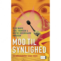Mod til synlighed. 12 rollemodeller viser vejen