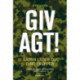 Giv agt! - sådan leder du dine tropper