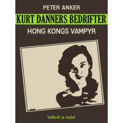 Kurt Danners bedrifter: Hong Kongs vampyr