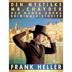 Den mystiske Mr Chayder och några andra kriminalhistorier