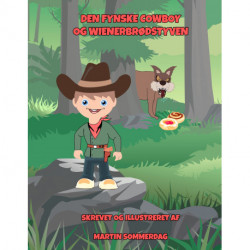 Den fynske cowboy og wienerbrødstyven