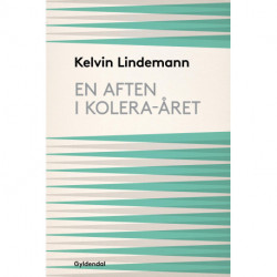 En aften i kolera-året