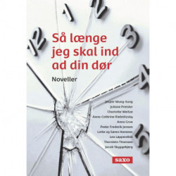 Så længe jeg skal ind ad din dør