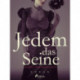 Jedem das Seine - Band 1