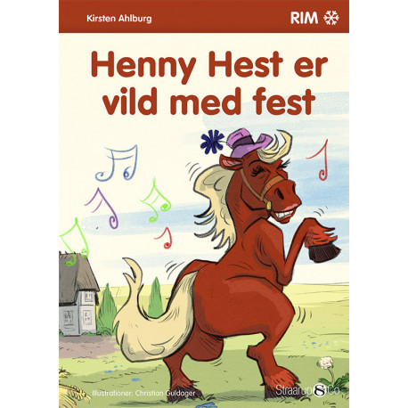 Henny Hest er vild med fest