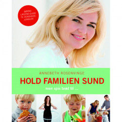 Hold familien sund: men spis brød til