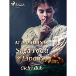 Saga rodu z Lipowej 24: Cichy ślub