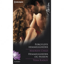 Forgyldte hemmeligheder / Hemmeligheder og passion