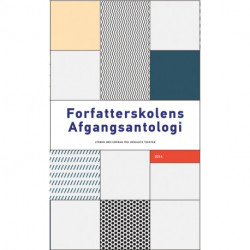 Forfatterskolens afgangsantologi 2014