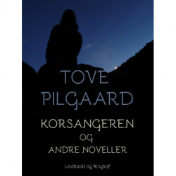 Korsangeren og andre noveller