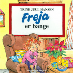 Freja er bange