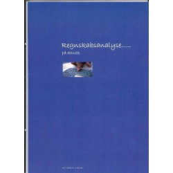 Regnskabsanalyse - på dansk: med opgaver og løsningsforslag