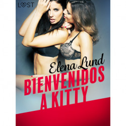 Bienvenidos a Kitty - Relato erótico