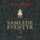 H.C. Andersens samlede eventyr bind 3