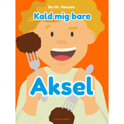 Kald mig bare Aksel