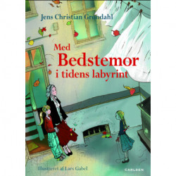 Med bedstemor i tidens labyrint