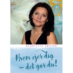 Hvem ejer dig – det gør du!