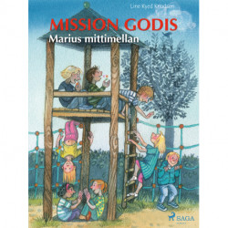 Marius mittimellan: Mission Godis