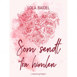 Som sendt fra himlen