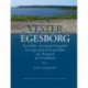 Vester Egesborg: En anløbs- og togtsamlingsplads fra yngre germansk jernalder og vikingetid på Sydsjælland
