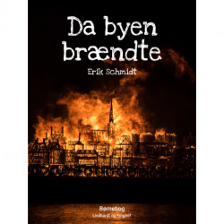Da byen brændte