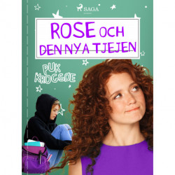 Rose 3: Rose och den nya tjejen