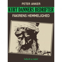 Kurt Danners bedrifter: Fakirens hemmelighed
