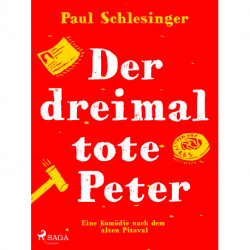 Der dreimal tote Peter
