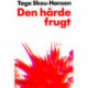 Den hårde frugt