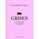 Grisen: En kulturhistorisk og gastronomisk fortælling