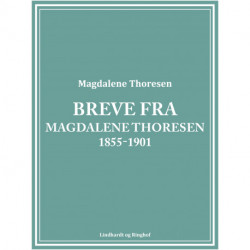 Breve fra Magdalene Thoresen 1855-1901
