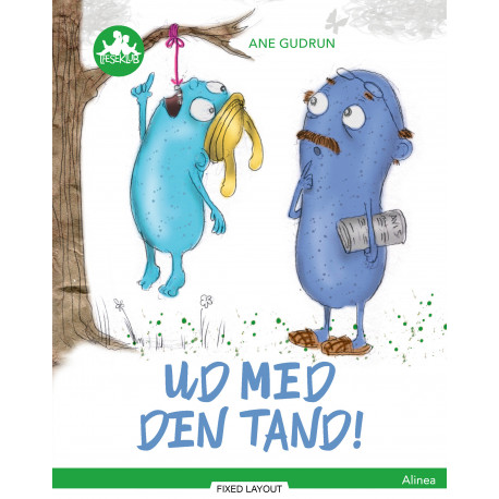 Ud med den tand, Grøn Læseklub