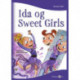 Ida og Sweet Girls