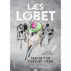 Læs løbet: Taktik for cykelryttere