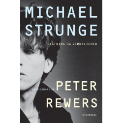 Michael Strunge: En biografi