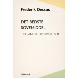 Det bedste sovemiddel - og andre overvejelser