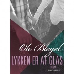Lykken er af glas