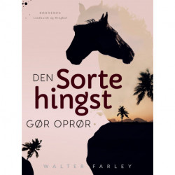 Den sorte hingst gør oprør