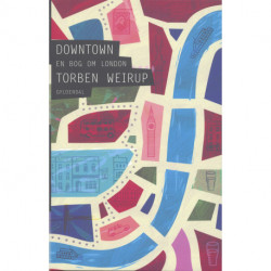 Downtown: En bog om London