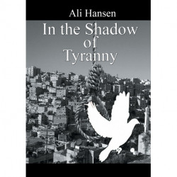 In the Shadow of Tyranny