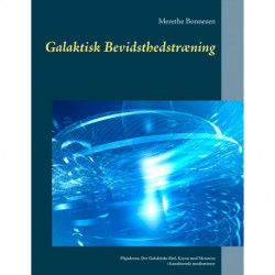 Galaktisk Bevidsthedstræning: Plejaderne, Det galaktiske Råd, Kryon med  Metatron i kanaliserede meditationer